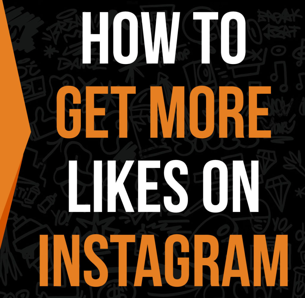 10 Secrets To Get Likes On Instagram (3 Times The Instagram Likes